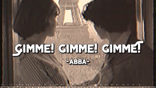 Gimme Gimme Gimme A Man After Midnight  ABBA Lyrics amp Vietsub [upl. by Lashondra430]