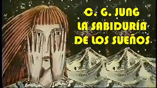 Jung La Sabiduría de los sueños Documental completo [upl. by Ignatz]