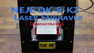 NEJE DK8KZ Laser Engraver Demonstration [upl. by Ellerahs109]