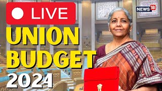 Parliament Session  Budget  Finance Minister Nirmala Sitharaman amp Her Budget Speech  News18 [upl. by Heriberto]