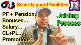 G4S Security Guard Job Facilities मिलने वाले सुविदाएं joining Process Salary bonus Dutyhours [upl. by Ronaele9]