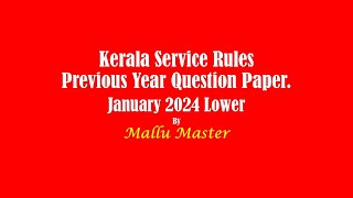 KSR Previous Year Question Paper January 2024 Lower [upl. by Naerb]