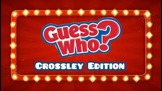 Guess Who Crossley Edition  October 2024 [upl. by North]