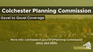 Colchester Planning Commission  1162024 [upl. by Arissa]