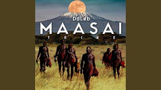 Maasai Tribe [upl. by Daloris]