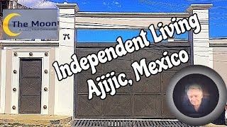 Independent Living Ajijic Mexico [upl. by Custer]