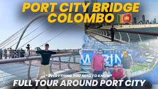 The All new Port City Colombo Full Review 😂🇱🇰   Colombo  Tea Podu [upl. by Ainival88]