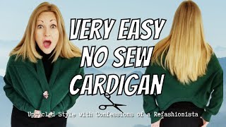 ♻️ Easy DIY No Sew Cardigan Tutorial ♻️ [upl. by Beare683]