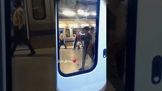 Delhi Metro status ♥️ shorts [upl. by Lorilyn]