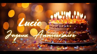 Lucie Joyeux Anniversaire  The Ultimate French Birthday Song  French Birthday Song with Name [upl. by Sihtam]