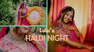 Lulus Haldi Night  The LuNaf Wedding [upl. by Otcefrep]