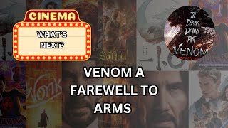 What’s Next Venom a farewell to arms [upl. by Zippora447]