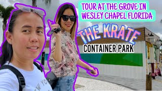 Tour At The Grove In Wesley Chapel FL  Shipping Container Park The KRATE [upl. by Waldemar]