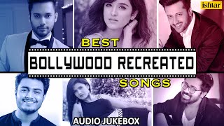 RECREATED SONGS Atif Aslam amp Stebin Ben JUKEBOX  Ishtar Music [upl. by Noe]