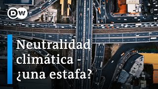 ¿Qué significa climáticamente neutral  DW Documental [upl. by Zetnom]