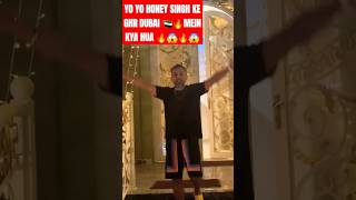 YO YO HONEY SINGH NEW DUBAI 🇦🇪🏠 HOUSE  HONEY SINGH DUBAI HOME TOUR  JATT MEHKMA SONG OUT shorts [upl. by Dianuj358]