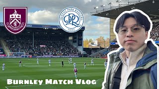 My first game at Turf Moor Burnley Match Vlog [upl. by Anneirda512]