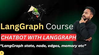 LangGraph09 End to End Chatbot using LangGraph With Memory llm genai aiagents langchain ai [upl. by Fredelia]