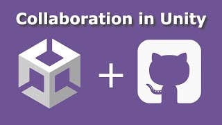 How to Use GitHub to Collaborate in Unity [upl. by Cantone409]