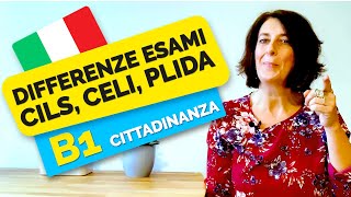 Le differenze degli esami B1 Cils Celi e Plida 🇮🇹 Cittadinanza Italiana  Informazioni utili [upl. by Brennen789]