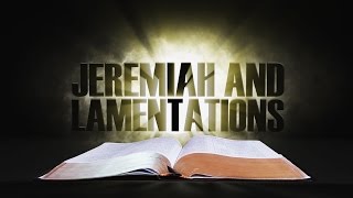 18 Jeremiah and Lamentations  Spotlight on the Word Old Testament [upl. by Unders675]