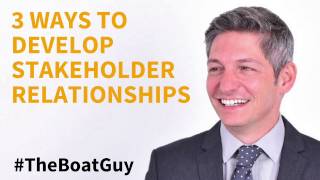 3 Ways To Develop Stakeholder Relatiionships [upl. by Hudis548]