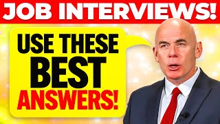 8 GREAT ANSWERS to INTERVIEW QUESTIONS How to ANSWER Job Interview Questions [upl. by Alphonse]