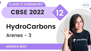 Hydrocarbons  Lecture12  Arenes3  Class 11 Chemistry  Unacademy Class 11 amp 12  Monica Bedi [upl. by Niala]