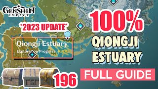 2023 UPDATE How to Qiongji Estuary 100 Exploration ⭐ ALL CHESTS GUIDE 【 Genshin Impact 】 [upl. by Napier633]