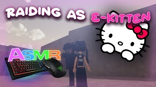 Raiding As An EKitten in Da Hood  Keyboard ASMR 🌸 [upl. by Vassily]