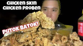 PUTOK BATOK CHICKEN SKIN AND CHICKEN PROBEN MUKBANG MUKBANG PHILIPPINES mukbang asmr putokbatok [upl. by Ecitsuj]