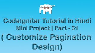 CodeIgniter Project Tutorial in HindiUrudu  Customize Pagination Design [upl. by Rogerg]