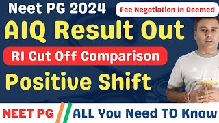 NEET PG 2024 🔥 ROUND 1 RESULT OUT 🔥 CUT OFF COMPARISON 🔥  VE SHIFT 🔥 DEEMED FEE NEGOTIATION [upl. by Ahsenroc155]