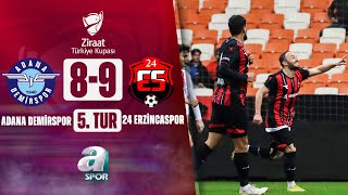 Adana Demirspor 2 6  7 2 24 Erzincanspor MAÇ ÖZETİ Ziraat Türkiye Kupası 5 Tur Maçı [upl. by Eugenius]