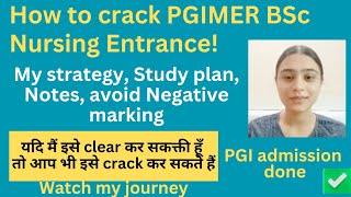 How To Clear PGIMER BSc Nursing Entrance  Strategy To Get Top Rank In PGIMS  Important Chapters [upl. by Clausen992]