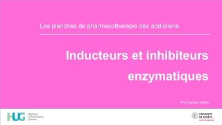 Inducteurs et inhibiteurs enzymatiques [upl. by Aglo]