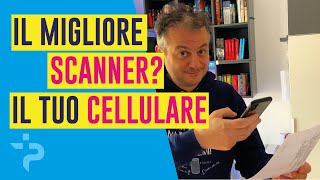 Trasforma il tuo cellulare in uno scanner GRATIS [upl. by Kaile]