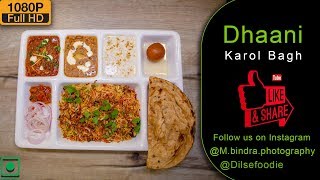 Unlimited Thali For 2 People At 399Rs  Dhaani Restaurant  Karol Bagh [upl. by Joellen]