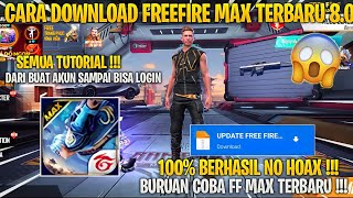 CARA DOWNLOAD FREEFIRE MAX 80 TERBARU‼️ 100 BERHASIL BURUAN COBA SEKARANG  FREEFIRE MAX‼️ [upl. by Adrahs]