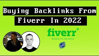 Buying Backlinks From Fiverr In 2022 [upl. by Maia]