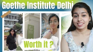 I studied at Goethe Institute Delhi Offline mode Max Müller Bhavan New Delhi Review [upl. by Dine]