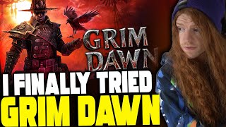 Grim Dawn Was NOT What I Expected [upl. by Odlanra]