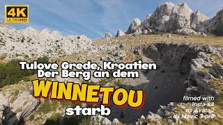 Tulove Grede 2024  Winnetou Berg in Kroatien Aufnahmen mit Insta360 X4 DJI Avata2 und Mavic 3pro [upl. by Aihsi103]