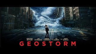 Geostorm  Movie Review [upl. by Asilem15]