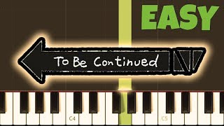 TO BE CONTINUED but its TOO EASY I bet 1000000 You Can PLAY THIS [upl. by Acinahs]