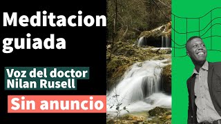 Meditación guiada para dormir para tranquilizar la mente con el doctor Nilan Rusell [upl. by Nitfa]