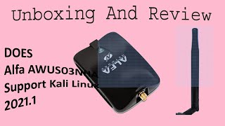 KaliBest Wifi Adapter  Alfa AWUS036NHA Unboxing and Review Does is Support Kali 20211 Version [upl. by Cindie565]