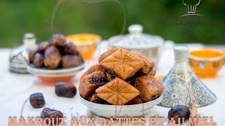 Makrout aux dattes et au miel makrout with dates and Honey  المقروط [upl. by Yahsed]