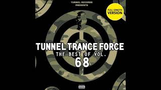 Tunnel Trance Force The Best Of Vol 68  2014 [upl. by Esaj558]