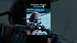 Deadpool violates everyone 😂 deadpool shortsfeed ytshorts shorts [upl. by Nosreffej]